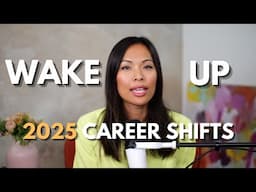 What to Expect in 2025 for You & Your Career - Shifts & Changes Coming