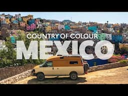 A Country FULL of Surprises | Overland Mexico