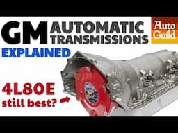 All 15 Automatic Transmissions (Powerglide to 10L90)