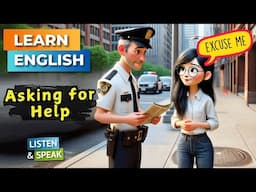 Asking for Help   | Improve Your English | English Listening Skills - Speaking Skills.