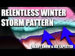 Relentless Winter Storm Pattern Is Here.. Round After Round Of Snow & Ice Expected!