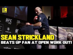 UFC 312: Sean Strickland BEATS UP FAN at Open Workouts!