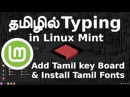 Tamil typing in Linux add key Board & Install Fonts