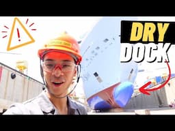 ⚠️ Welcome To Dry Dock | Asia | 3 Weeks In The Shipyard