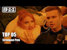 Top 5 Strangest Pets in 9-1-1