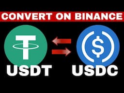 Convert USDC to USDT on Binance (App & Web Tutorial)