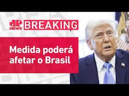 Donald Trump promete anunciar tarifas de 25% sobre aço e alumínio | BREAKING NEWS