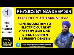 ELECTRIC CURRENT| CURRENT DENSITY  | B.Sc/ B.Sc B.Ed PHYSICS