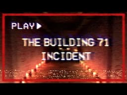 THE BUILDING 71 INCIDENT | Short INDIE HORROR Playthrough (4k No Commentary)