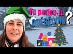 Tu comprends-tu... mes Noëls québécois?