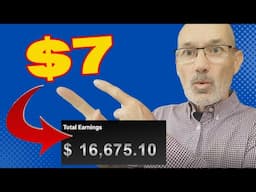 I Turned $7 Into $16,675 With This Simple Method That ACTUALLY Works!