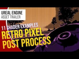 UE5 l Retro Pixel Post Process Effect l Unreal Engine 5 (Trailer)