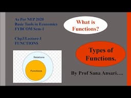 WHAT IS FUNCTIONS|TYPES OF FUNCTIONS|LINEAR FUNCTIONS|NON LINEAR FUNCTIONS|IMP @ProfSanaAnsari