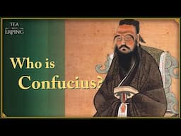 The Life Story of Confucius | Tea with Erping