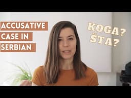 Accusative Case In Serbian