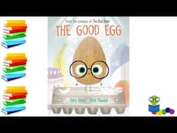 The Good Egg - Kids Books Read Aloud