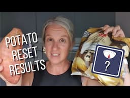 POTATO RESET RESULTS & RECAP! What I ate Days 8-10 | Final weigh in & outcomes