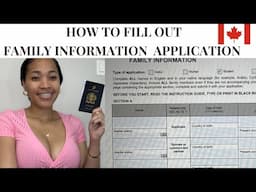 “FAMILY INFORMATION APPLICATION” For Student/Visitor /Work Permit for CANADA 🇨🇦 IMM5645