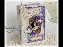 A junk journal for gentle woman. "The Lady"