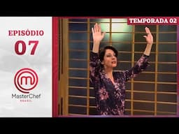 EPISÓDIO 07: Creme patissiere | Temp. 02 | MASTERCHEF BRASIL