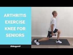 Arthritis Exercise Knee for Seniors, knee strengthening for elderly, knee pain exercises for seniors