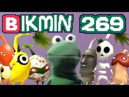 🅱️ikmin 269