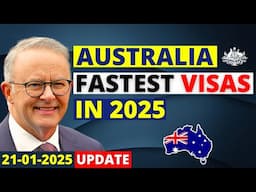 Australia Fastest Visa Pathways in 2025 | Australia Visa Update