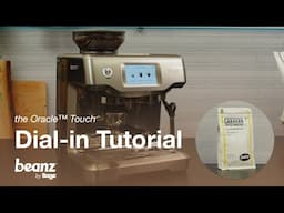 beanz.com | How to dial-in The Daily beans by Caravan using the Oracle™ Touch | Sage Appliances UK