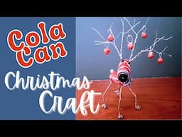 CUTE and QUIRKY DIY Cola Can Reindeer Christmas Decoration