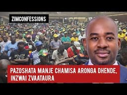 Pazoshata Manje Chamisa Aronga Dhende, Inzwai Zvaataura