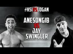 AnEsonGib VS. Jay Swingler  - FULL FIGHT #KSIvsLogan