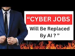 Will AI Take Over Cybersecurity Jobs? Here's the Truth