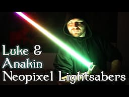 Luke & Anakin Skywalker NEOPIXEL Lightsaber Replicas REVIEW