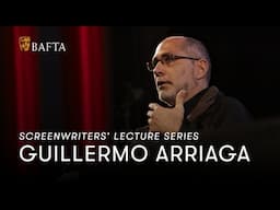 Guillermo Arriaga | BAFTA Screenwriters' Lecture Series