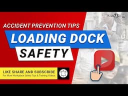 Prevent Accidents – Loading Dock Safety Tips From SafetyVideos.com