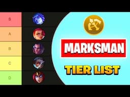 COPMPLETE Marksman TIER list - Find The BEST MARKSMAN Hero 2024