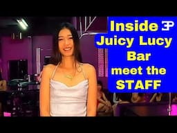 Pattaya Thailand, inside Juicy Lucy Bar, meet the staff