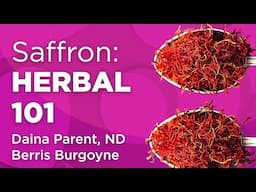 Saffron: Herbal 101 | WholisticMatters Podcast | Special Series: Medicinal Herbs