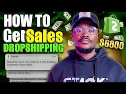 How To Get Sales On Your Dropshipping Store Quick as a beginner  (FULL GUIDE) | Nigeria Ecom Coach