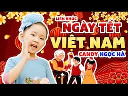 Nhạc Thiếu Nhi Tết Sum Vầy Hay Nhất 2025 - Ngày Tết Việt Nam - Xuân Đã Về