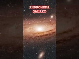 Andromeda Galaxy