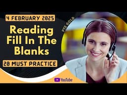 PTE Reading Fill In The Banks - FEBRUARY 2025 - Must Practice