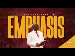 DAY 3: WEEK OF SPIRITUAL EMPHASIS | 7, FEBRUARY 2025 | FAITH TABERNACLE OTA