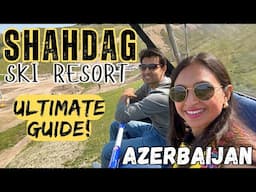 SHAHDAG resort guide | Coaster & chair-car ride vlog |Best day trip from Baku Azerbaijan|Travel tips