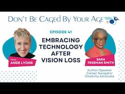 Embracing Technology After Vision Loss