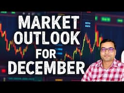 Market Outlook for December