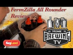 FermZilla All Rounder Review