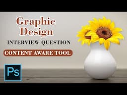 Content Aware Fill & Move Tool in Hindi 2021 | Background Stretch |Graphic Design Interview Question