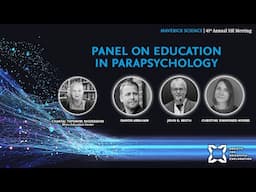 Panel on Education in Parapsychology