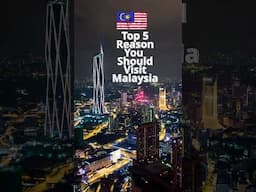 Top 5 reason to visit Malaysia 🇲🇾 in 2025 🐚 #malaysia  #visitmalaysia